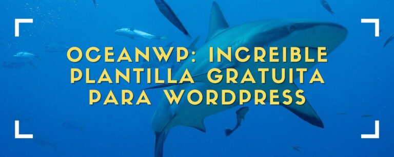 OceanWP: increible plantilla gratuita para WordPress